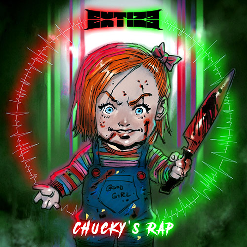 EXTIZE - Chucky's Rap